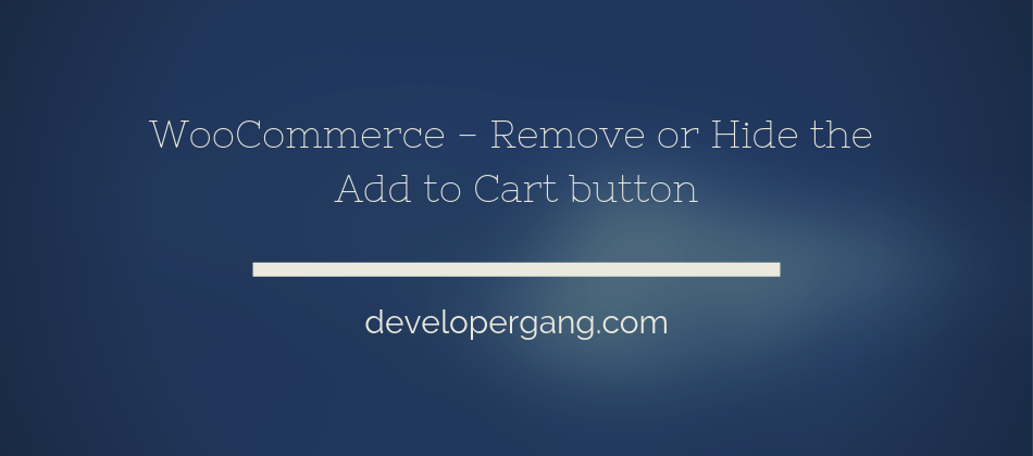 WooCommerce-Remove-or-Hide-the-Add-to-Cart-button-1.png