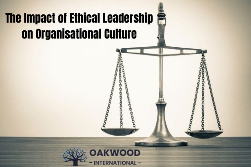 The Impact of Ethical Leadership on Organisational Culture